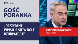 Krzysztof Gawkowski: The president is playing the role of a usurper | MORNING GUEST