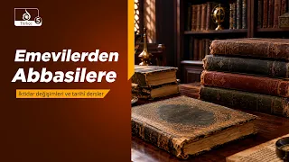 Kılavuz: Emevilerden Abbasilere Ehlibeyt Tarihi ve İktidar Mücadelesi
