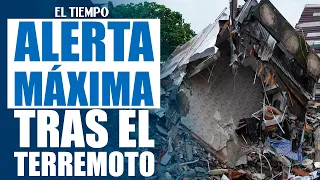 Entre la angustia y la incertidumbre: así viven los afectados por el terremoto | EL TIEMPO