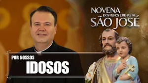 Novena dos Filhos e Filhas de São José - 24/02/2026