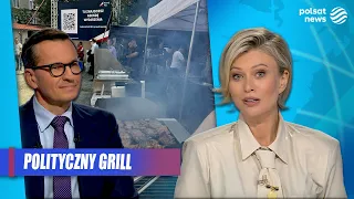 The political barbecue at Morawiecki's. "Our nation may cease to exist"