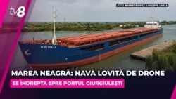 O navă care se îndrepta din Turcia spre Moldova, lovită de drone. Precizările Agenției Navale