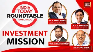 Tamil Nadu Industrialists Review MOUs And Investment Ecosystem | India Today Tamil Roundtable