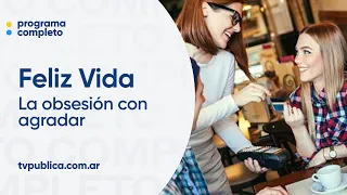 The Obsession with Pleasing - Feliz Vida