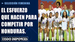 Hasta mucho hacen | El gran esfuerzo que hacen las jugadoras de la selección femenina de Honduras