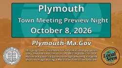 Plymouth Town Meeting Preview Night: 10/8/26
