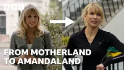 Amanda: From Motherland to Amandaland - BBC
