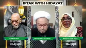 4th RAMADHAN UL MUBARAK IFTAR WITH HIDAYAT