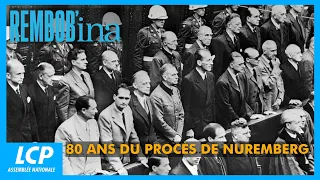 80 Years Since the Nuremberg Trials | Rembob'INA