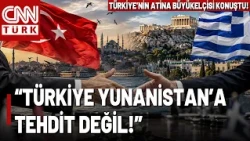 "We Are Ready for Dialogue" Message from Turkish Ambassador to Athens! How Did the Ambassador's W...