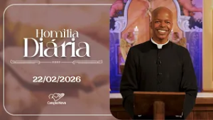 Homilia Diária | Padre Edison Oliveira | 22022026
