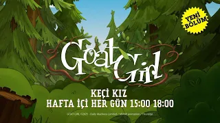 KEÇİ KIZ | Hafta İçi Her Gün 15.00 ve 18.00 | @cartoonnetworkturkiye