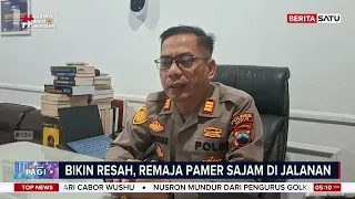 Gaya-gayaan Pamer Sajam Berujung Digerebek Polisi #BeritasatuPagi
