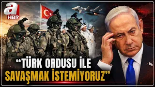 "WE DON'T WANT WAR WITH THE TURKISH ARMY": Striking Statement from the Israeli Press! | A Haber