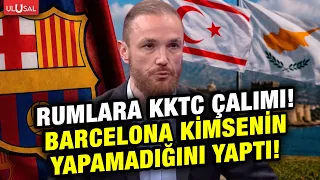 Barcelona breaks the embargo and the Greek Cypriots are furious! A historic TRNC move... | Özgür ...