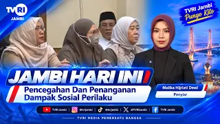 JAMBI TODAY | Prevention and Handling of the Social Impact of LGBT Behavior#TVRI#NationUnifyingMedia