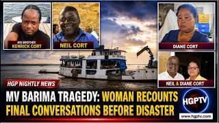 M.V. Barima Tragedy: Woman Recounts Final Conversations Before Disaster