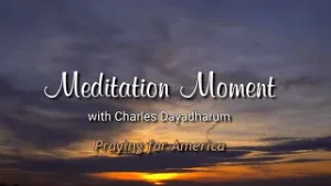 Charles Dayadharum:   My Prayer for America