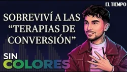 I Survived “Conversion Therapy”: The Story of Juan Ángel Mora | Sin Colores