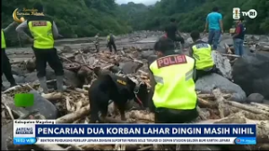 Pencarian 2 Korban Lahar Dingin Masih Nihil