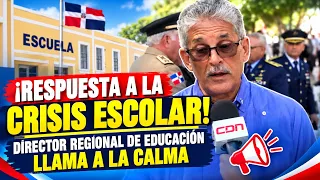 RESPONDING TO THE SCHOOL CRISIS! REGIONAL DIRECTOR OF EDUCATION CALLS FOR CALM