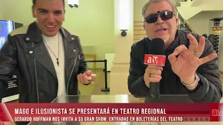 MAGO E ILUSIONISTA SE PRESENTARÁ EN TEATRO REGIONAL