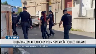 Vâlceni police officers, control and prevention actions in three high schools in Ramnic.