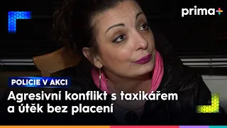 Agresivní zákaznice utekla z taxi bez placení | Policie v akci