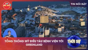 TỔNG THỐNG MỸ ĐIỀU TÀU BỆNH VIỆN TỚI GREENLAND
