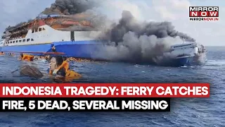 Indonesia Ferry Horror: 5 Dead, 41 Missing After Vessel Erupts In Deadly Fire | WATCH