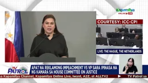 TV PATROL: 4 reklamong impeachment vs Sara Duterte ipinasa sa House Committee on Justice