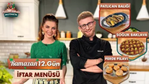 Pelin ve Tahsin Mutfakta 12. Gün İftar Menüsü: Perde Pilavı, Patlıcan Balığı, Modern Soğuk Baklava