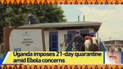 Uganda imposes 21-day quarantine amid Ebola concerns
