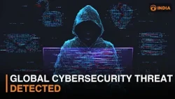Global Cybersecurity Threat Detected | What, How and Who's Affected | DD India Explains
