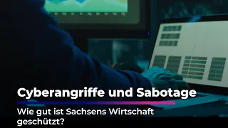 CYBERATTACKS & SABOTAGE against companies: How secure is the economy?