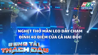 Song Tài Thách Đấu | Tập 15 | Nghẹt thở màn leo dây chạm đỉnh 40 điểm của cả hai đội!