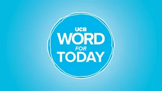Clear signs before bad decisions | UCB Word For Today