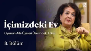 İçimizdeki Ev | Oyunun Aile Üyeleri Üzerindeki Etkisi | 8. Bölüm