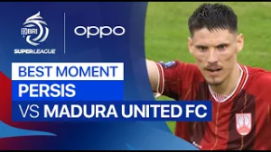 Best Moment PERSIS vs Madura United FC | BRI Super League 2025/26