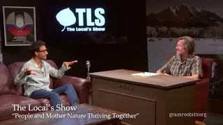 “People and Mother Nature Thriving together” with Eden Vardy on The Local's Show