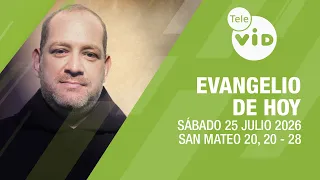 Today's Gospel: Saturday, July 25, 2026 📖 Lectio Divina | Tele VID