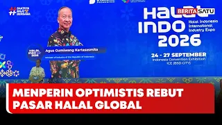 Menperin Optimistis Indonesia Bisa Rebut Pasar Halal Global #Beritasatu