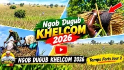 🔴Ngobu toli khelcom 2026 Temps forts