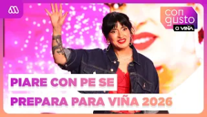 "ME SIENTO MUCHO MÁS PREPARADA": Piare con Pe se PREPARA para su DEBUT en Viña 2026