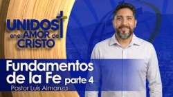 Unidos en El Amor de Cristo con Pastor Luis Almanza 09-23-26