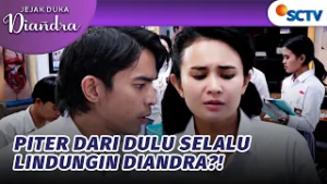Sejak SMA, Piter yang Tolongin Diandra Dari Tikus! | Jejak Duka Diandra - Episode 61