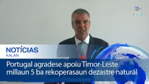 Portugal agradese apoiu Timor-Leste millaun 5 ba rekoperasaun dezastre naturál