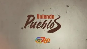 UNIENDO PUEBLOS - Material Promocional