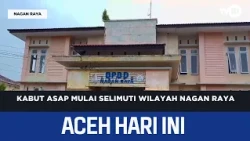 Kabut Asap Mulai Selimuti Wilayah Nagan Raya | Berita Aceh Hari Ini