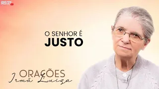 Sister Luiza's Prayer | The Lord is just | Rede Século 21